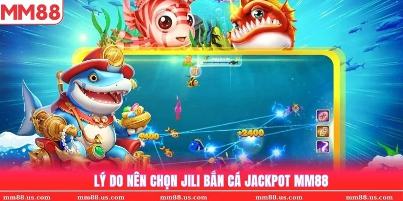 Nhiều thành viên lựa chọn Bắn cá Jackpot MM88 làm điểm giải trí lý tưởng năm 2025